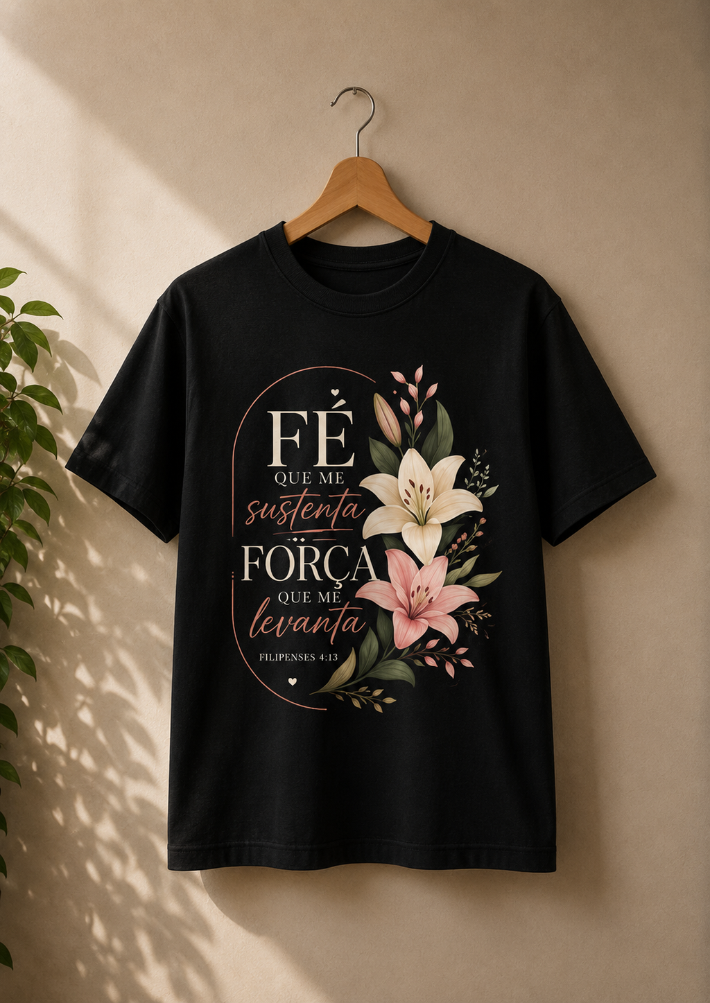 Camiseta Fé que Me Sustenta